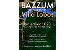 Projectkoor 023 zingt muziek van Villa-Lobos