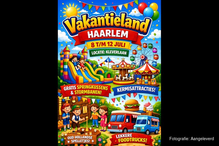 Vakantieland Haarlem:  Vijf dagen plezier voor jong en oud op de Kleverlaan!